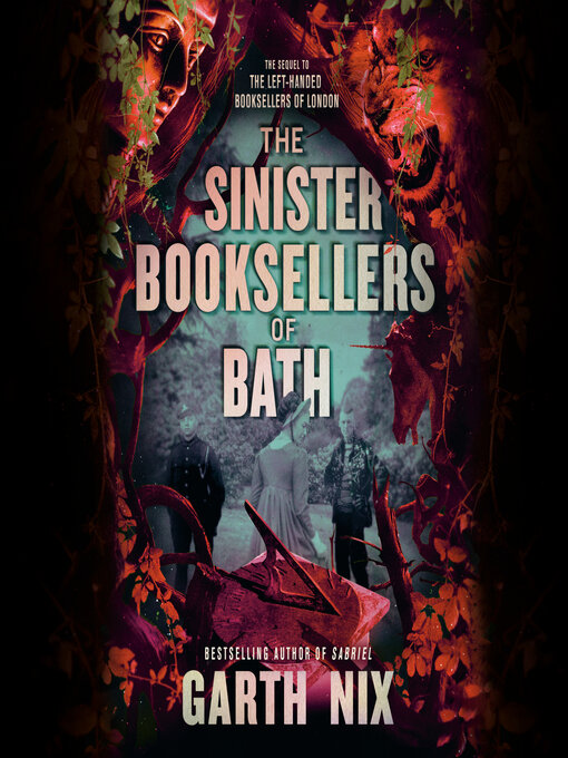 Title details for The Sinister Booksellers of Bath by Garth Nix - Available